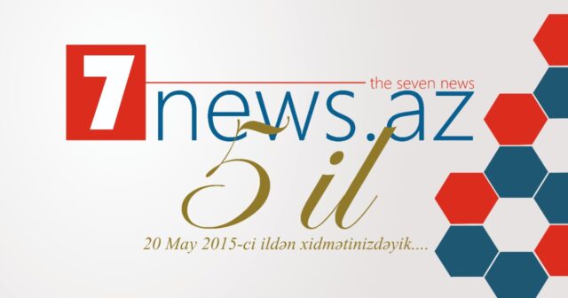 Bu gün 7NEWS.az saytının 5 yaşı tamam oldu