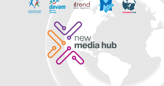    “New Media Hub” platforması yaradılır