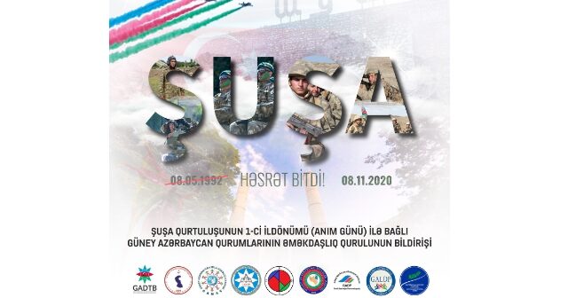 Güney Azərbaycan təşkilatları Şuşa Zəfəri ilə bağlı bəyanat verib