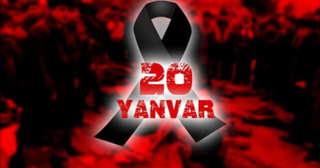 20 Yanvar qəhrəmanlıq səhifəsi: “Tarix heç bir halda unudulmamalıdır”