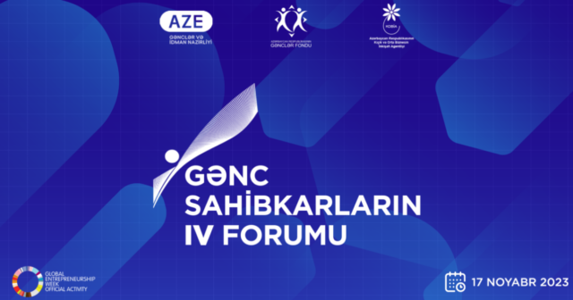 Gənc Sahibkarların IV Forumu keçiriləcək