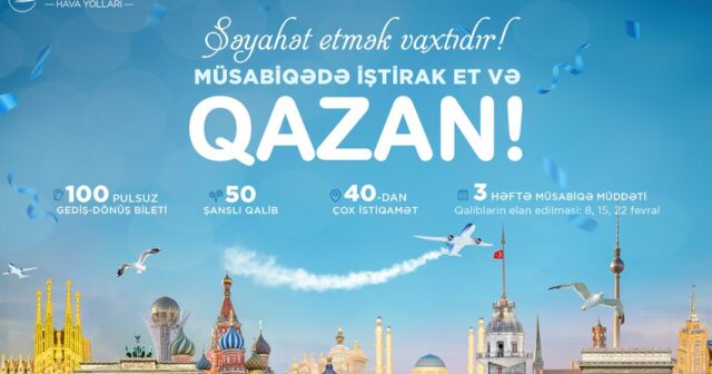 Pulsuz səyahət imkanı: AZAL 100 ödənişsiz aviabilet təqdim edir