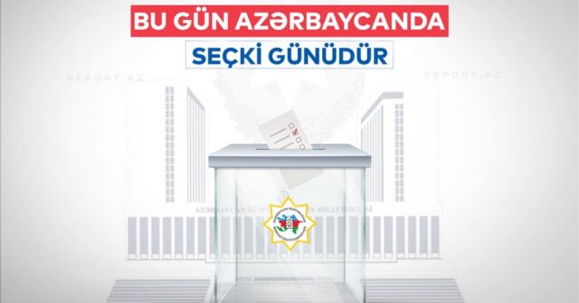 Bu gün Azərbaycanda səsvermə günüdür