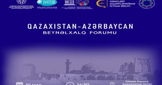 Almatıda “Qazaxıstan-Azərbaycan Beynəlxalq Forumu – Qərbi Azərbaycana Qayıdış Çağırışları” KEÇİRİLƏCƏK
