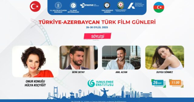 Türkiyənin məşhur aktyorları Bakıya gəlir