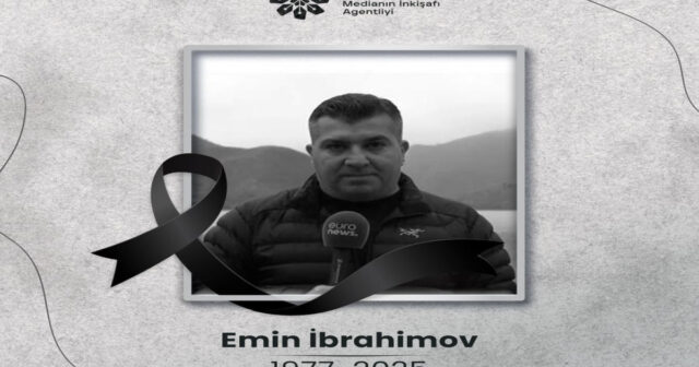 MEDİA jurnalist Emin İbrahimovun vəfatı ilə bağlı başsağlığı yayıb MEDİA jurnalist Emin İbrahimovun vəfatı ilə bağlı başsağlığı yayıb