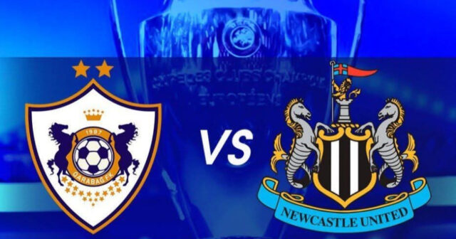 “Qarabağ” və “Nyukasl” komandalarının start heyətləri açıqlanıb