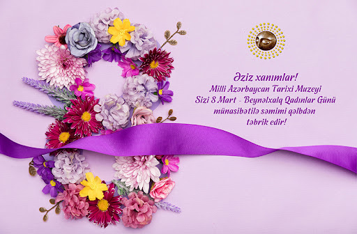 Bu gün 8 Mart – Beynəlxalq Qadınlar Günüdür