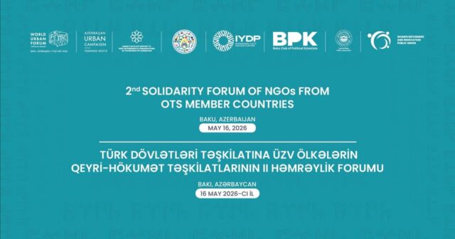 Bakıda TDT-yə üzv ölkələrin QHT-lərinin II Həmrəylik Forumu keçirilir