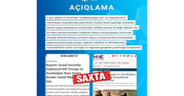 MEDİA: Azərbaycan ərazisinin İsrail-İran müharibəsində istifadə olunması ilə bağlı iddialar dezinformasiyadır