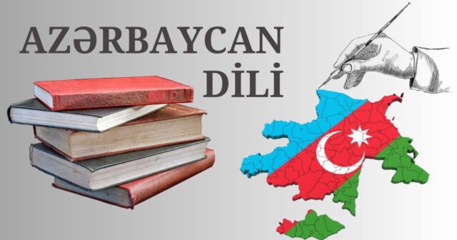 Bu gün Azərbaycan Əlifbası və Dili Günüdür