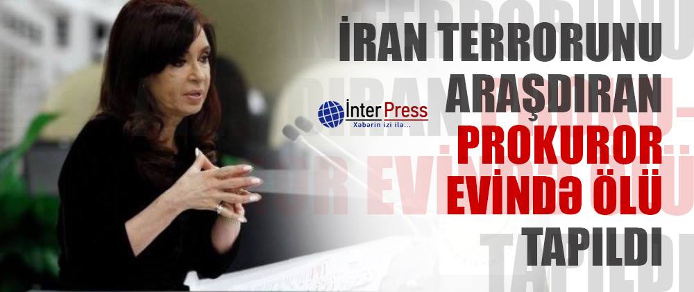 İran terrorunu araşdıran prokuror evində ölü tapıldı