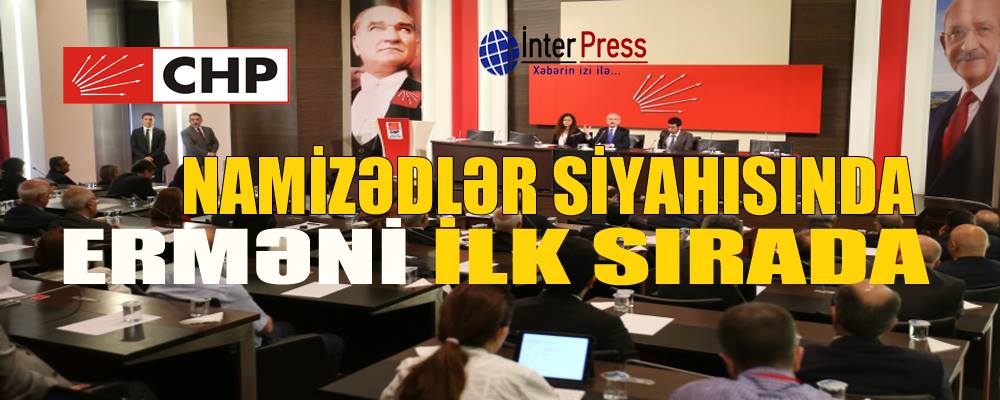 Namizədlər siyahısında erməni ilk sırada