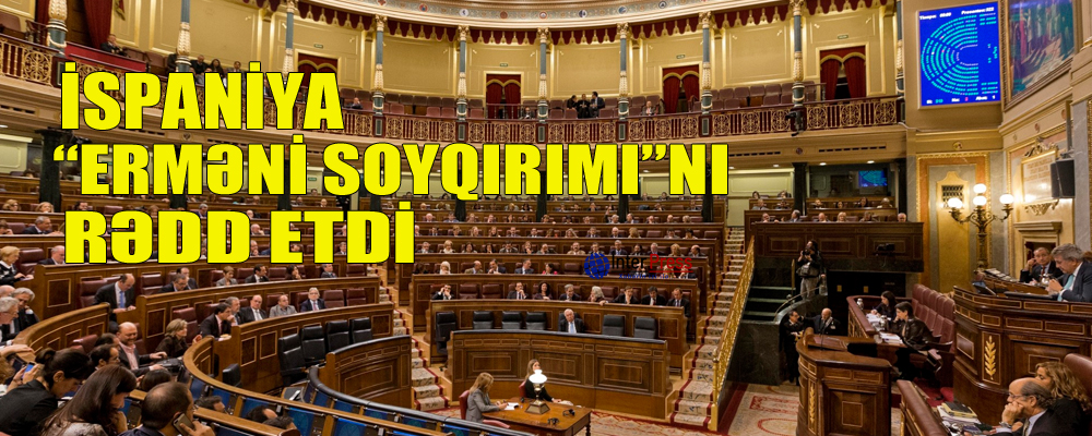 İspaniya “erməni soyqırımı”nı rədd etdi