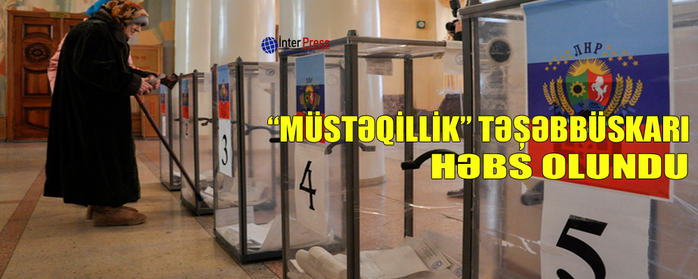 “Müstəqillik” təşəbbüskarı həbs olundu