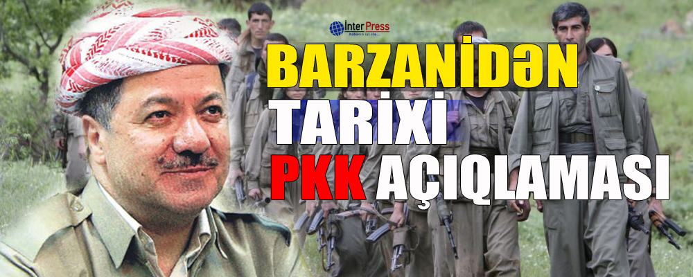 Bərzanidən tarixi PKK açıqlaması