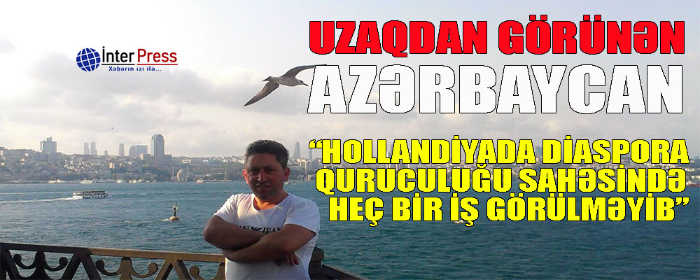 Uzaqdan görünən Azərbaycan – LAYİHƏ