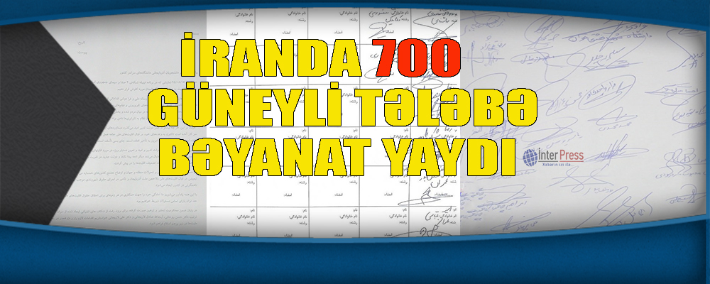 İranda 700 Güneyli tələbə bəyanat yaydı