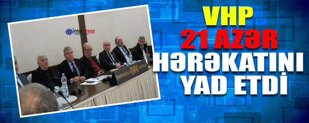 Vətəndaş Həmrəyliyi Partiyası 21 Azəri Hərəkatını yad etdi – VİDEO