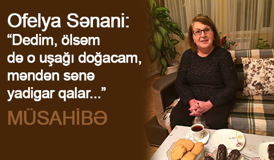 “Dedim, ölsəm də o uşağı doğacam”