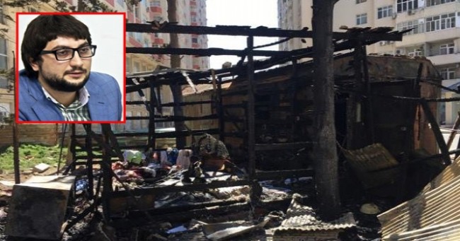 Ramin Hacılının evi yandırıldı