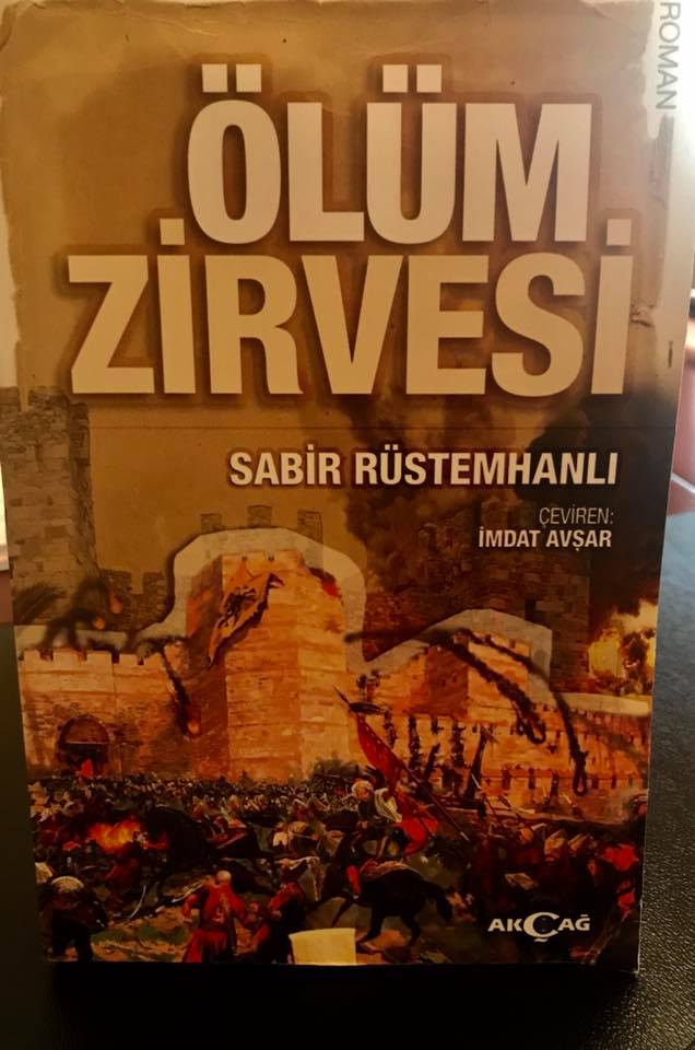 Sabir Rüstəmxanlının “Ölüm zirvəsi” romanı türk dilində çap edilib