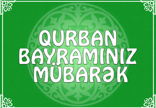 Qurban Bayramı qeyd edilir