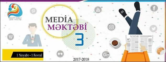 “Media Məktəbi- 3” başlayır