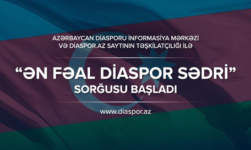 “Ən fəal diaspor sədri” sorğusuna start verilib