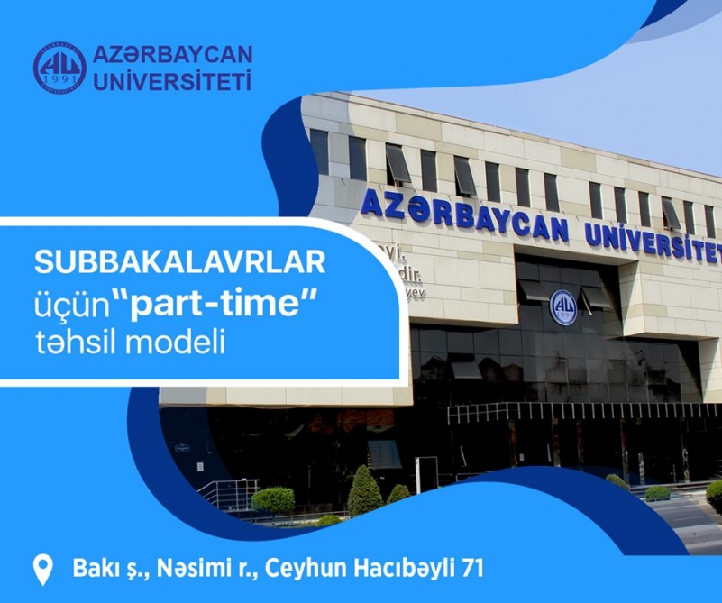 Azərbaycan Universiteti subbakalavrlar üçün “part-time” təhsil modelini tətbiq edəcək
