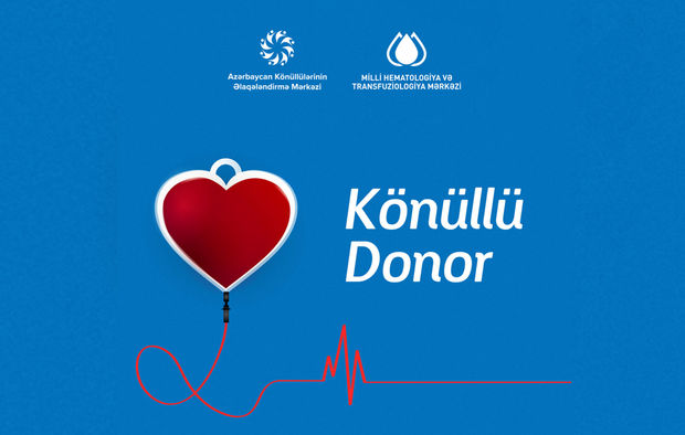 Azərbaycan könüllüləri “Könüllü Donor” kampaniyasına başladılar – FOTO