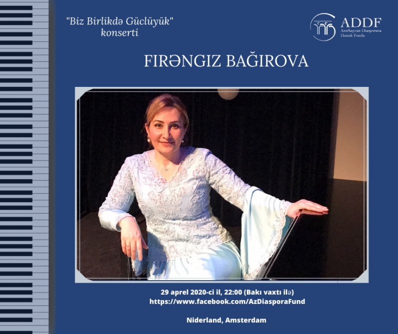 Diaspor nümayəndələrinin “Biz birlikdə güclüyük” adlı onlayn konsertləri davam edir